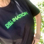 DILL-INATION Shirt